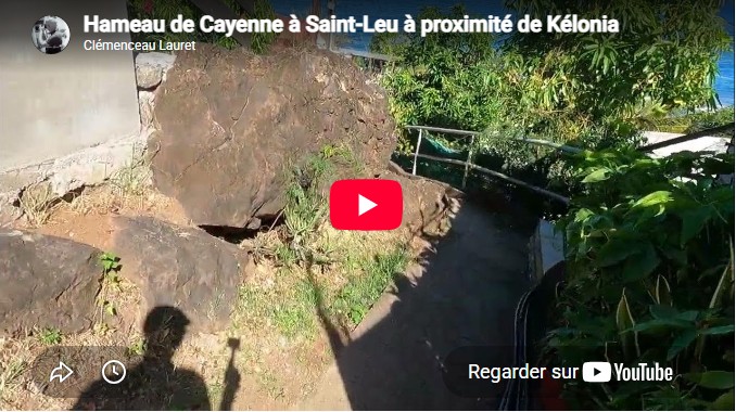 capture d'écran de la video Youtube Le hameau de Cayenne, Saint-Leu.